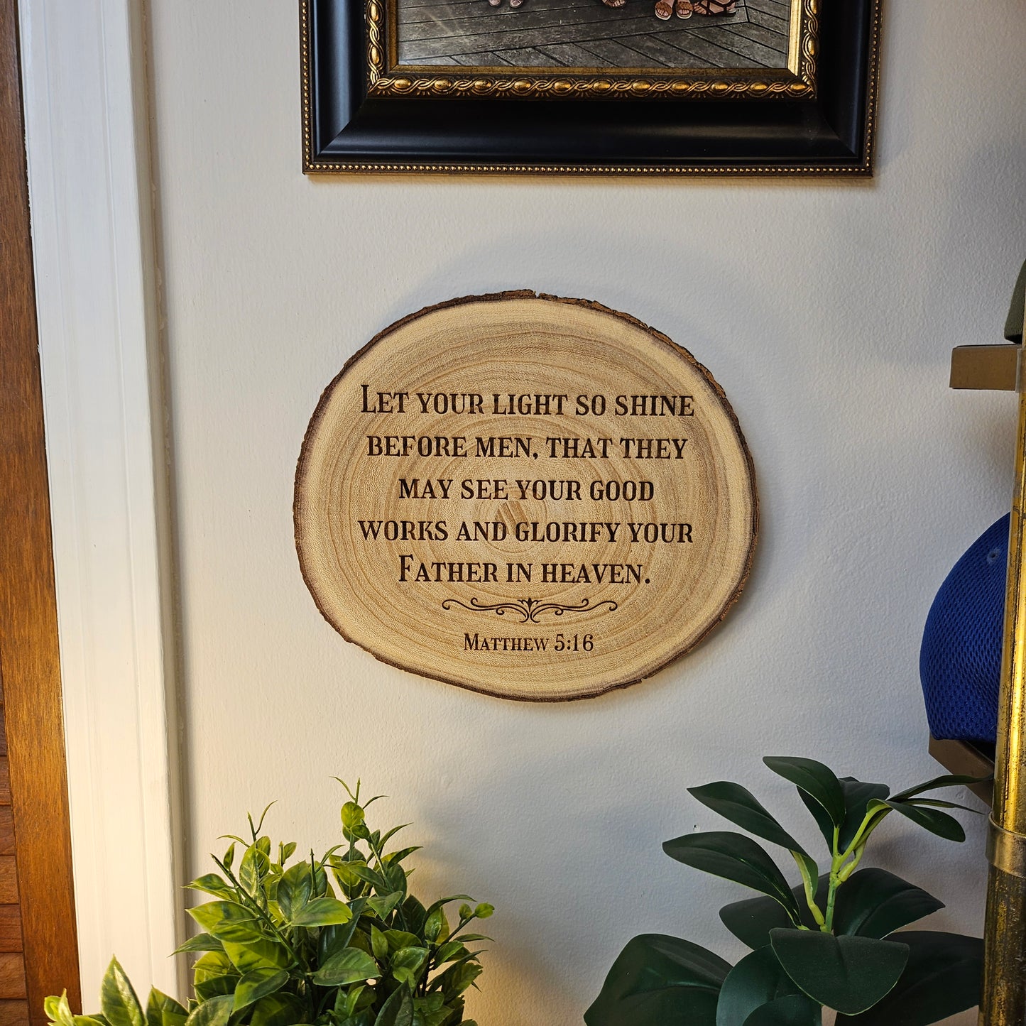 9 inch wood Slice of Scripture piece of Bible verse wall art displaying Matthew 5:16 - Christian decorative art home decor