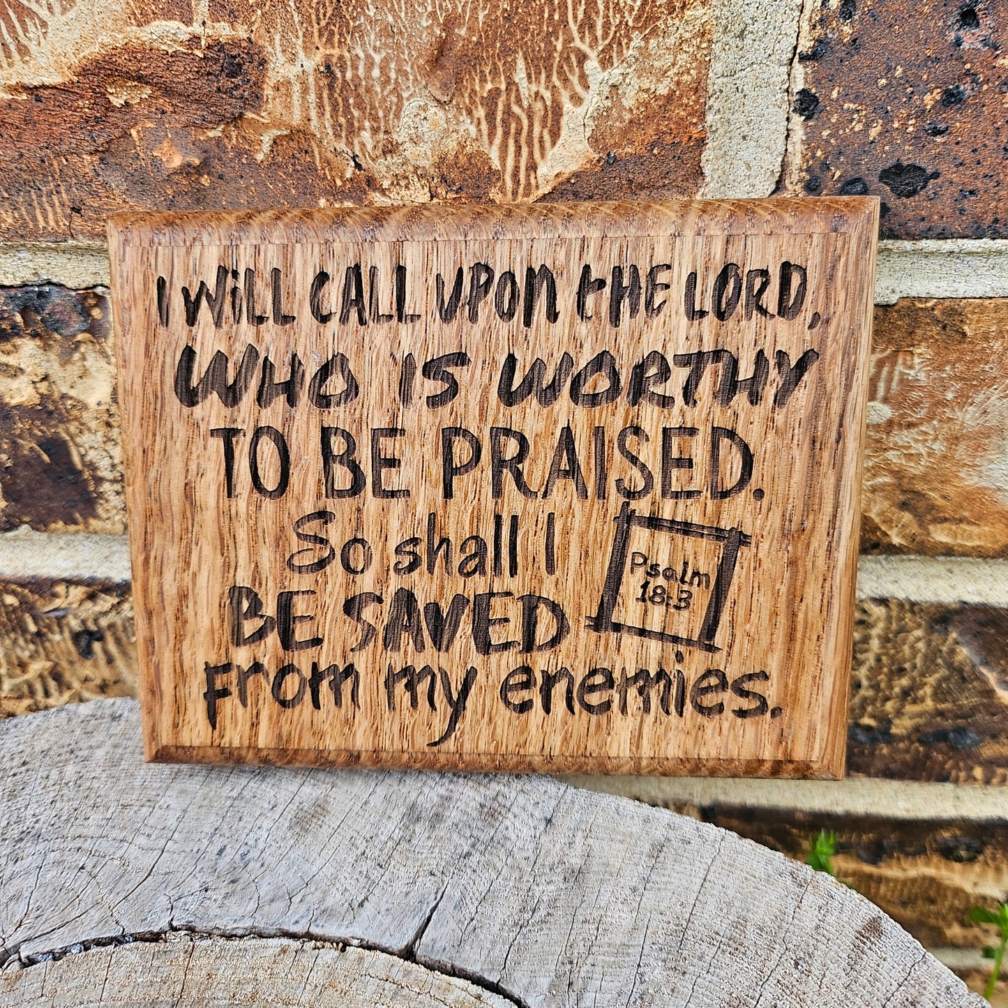 Mini oak plaque from reclaimed pallet hardwood displaying Bible verse Psalm 18:3 - Christian gift ideas, scripture wall art