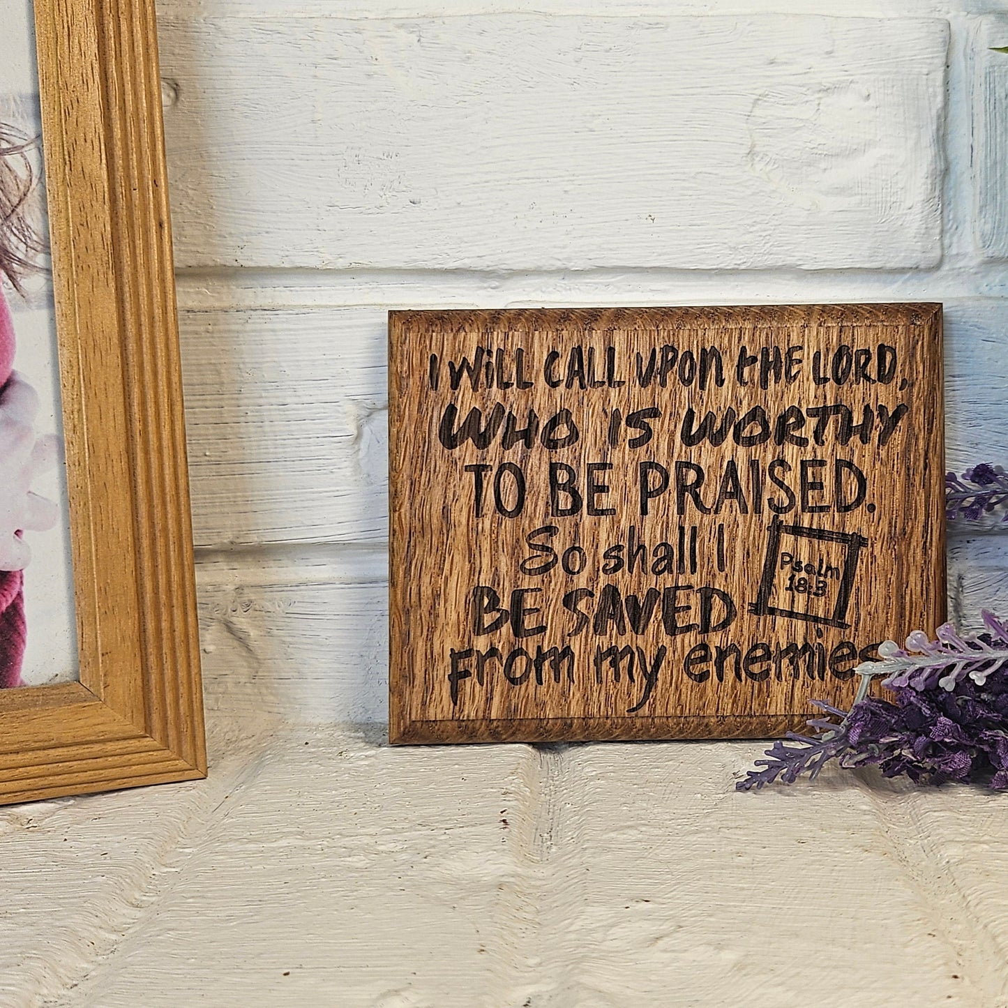 Mini oak plaque from reclaimed pallet hardwood displaying Bible verse Psalm 18:3 - Christian gift ideas, scripture wall art