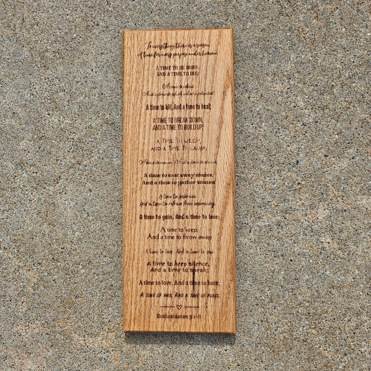 14 inch vertical wood Slice of Scripture reclaimed pallet wood Bible verse wall art displaying Ecclesiastes 3:1-8- Christian decorative art home decor