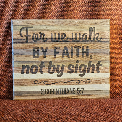 14 inch wood Slice of Scripture reclaimed pallet wood Bible verse wall art displaying 2 Corinthians 5:7 - Christian decorative art home decor
