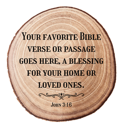 Custom Bible Wall Art - 8-9 inch Wood Slice