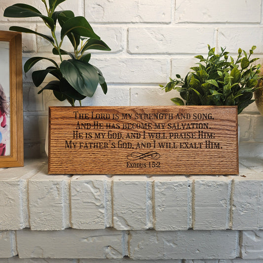 14 inch wood Slice of Scripture reclaimed pallet wood Bible verse wall art displaying Exodus 15:2 - Christian decorative art home decor