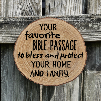 Custom Bible Wall Art - 8-9 inch Wood Slice