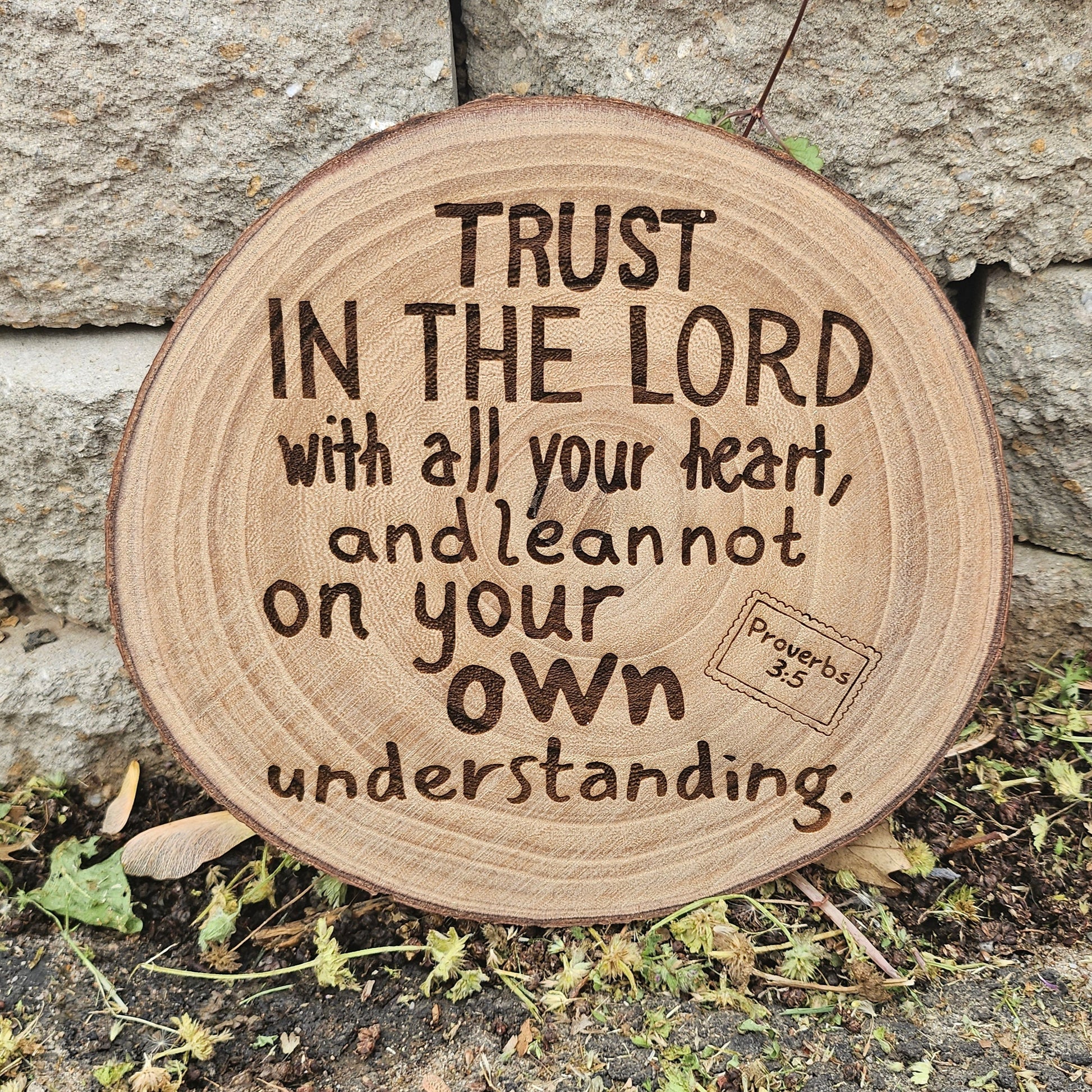 9 inch wood Slice of Scripture piece of Bible verse wall art displaying Proverbs 3:5 - Christian decorative art home decor
