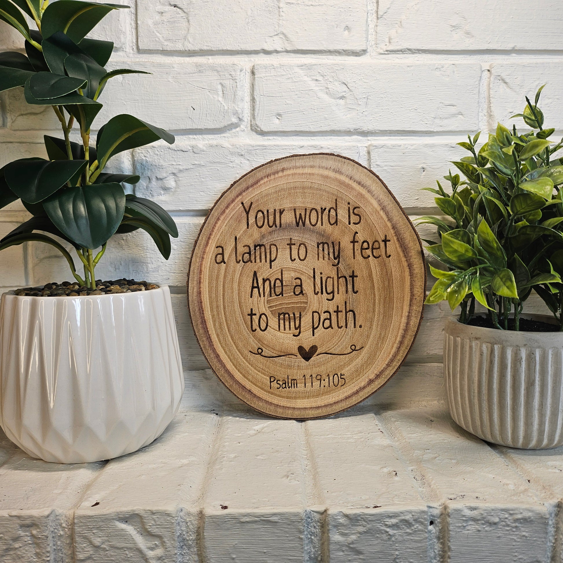 9 inch wood Slice of Scripture piece of Bible verse wall art displaying Psalm 119:105 - Christian decorative art home decor