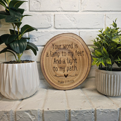 9 inch wood Slice of Scripture piece of Bible verse wall art displaying Psalm 119:105 - Christian decorative art home decor