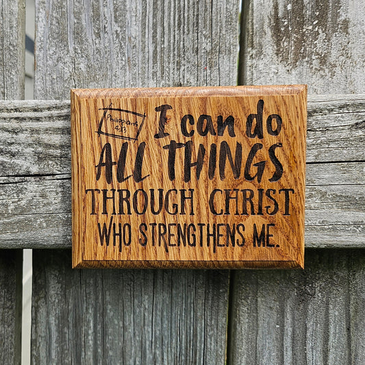 Mini oak plaque from reclaimed pallet hardwood displaying Bible verse Philippians 4:13 - Christian gift ideas, scripture wall art
