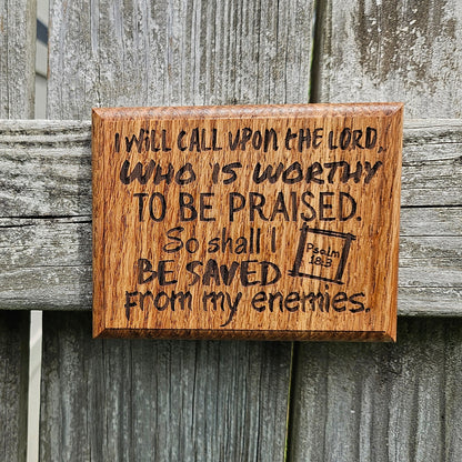 Mini oak plaque from reclaimed pallet hardwood displaying Bible verse Psalm 18:3 - Christian gift ideas, scripture wall art