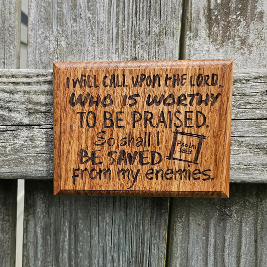 Mini oak plaque from reclaimed pallet hardwood displaying Bible verse Psalm 18:3 - Christian gift ideas, scripture wall art