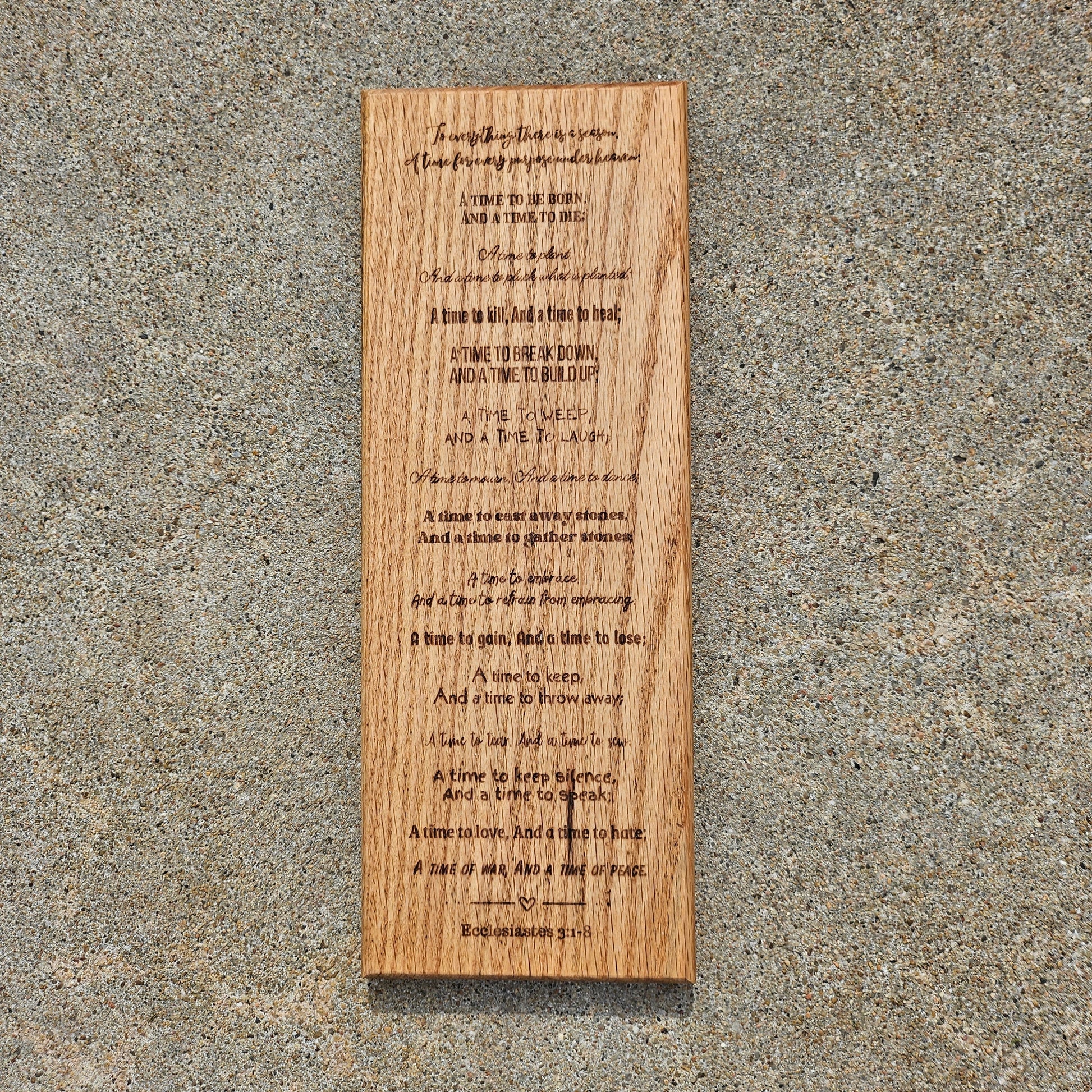 14 inch vertical wood Slice of Scripture reclaimed pallet wood Bible verse wall art displaying Ecclesiastes 3:1-8- Christian decorative art home decor